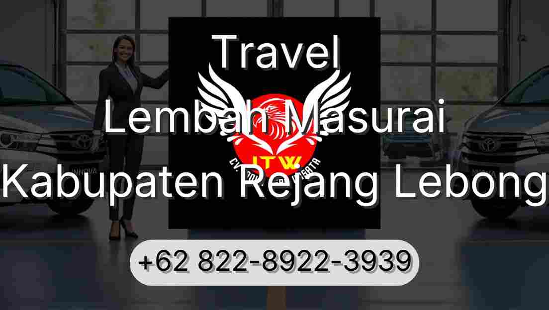 Travel Lembah Masurai Kabupaten Rejang Lebong