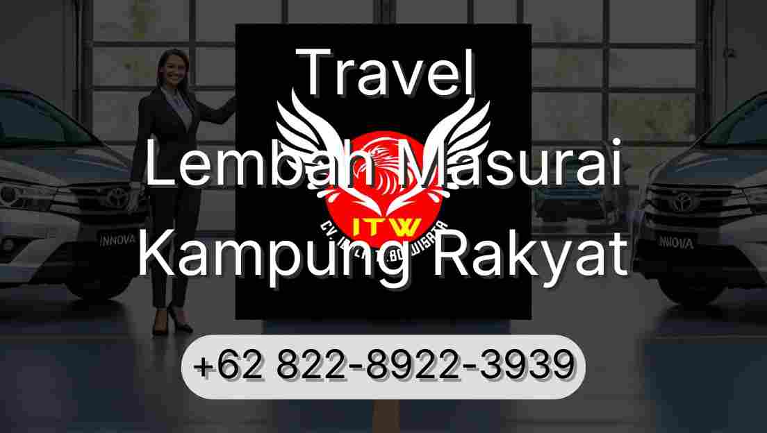 Travel Lembah Masurai Kampung Rakyat