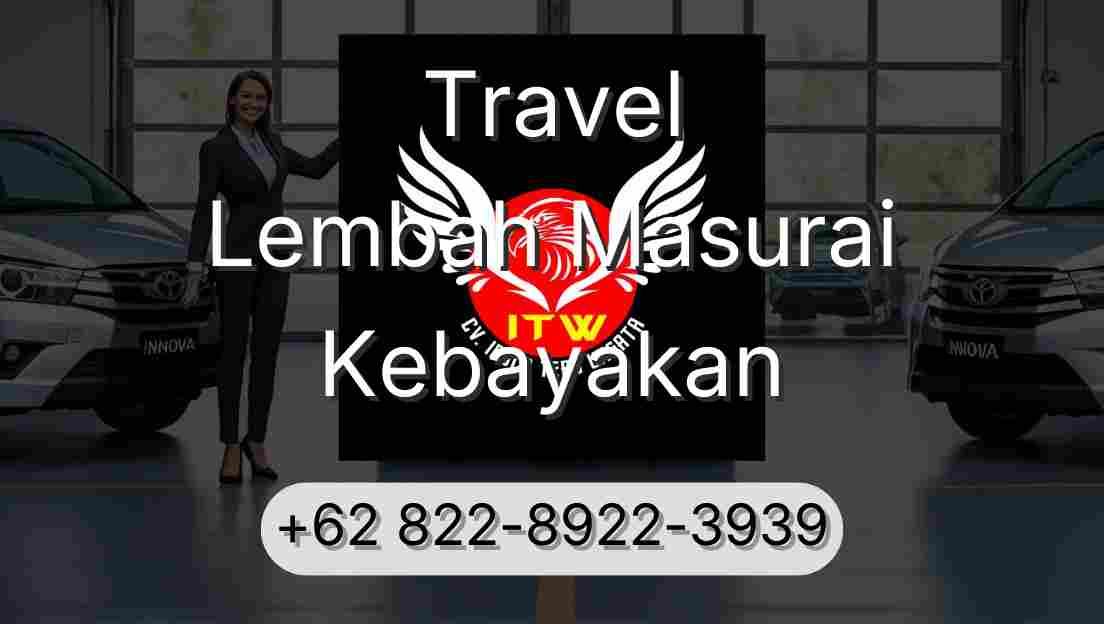 Travel Lembah Masurai Kebayakan
