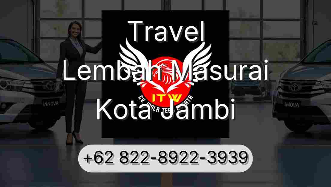 Travel Lembah Masurai Kota Jambi