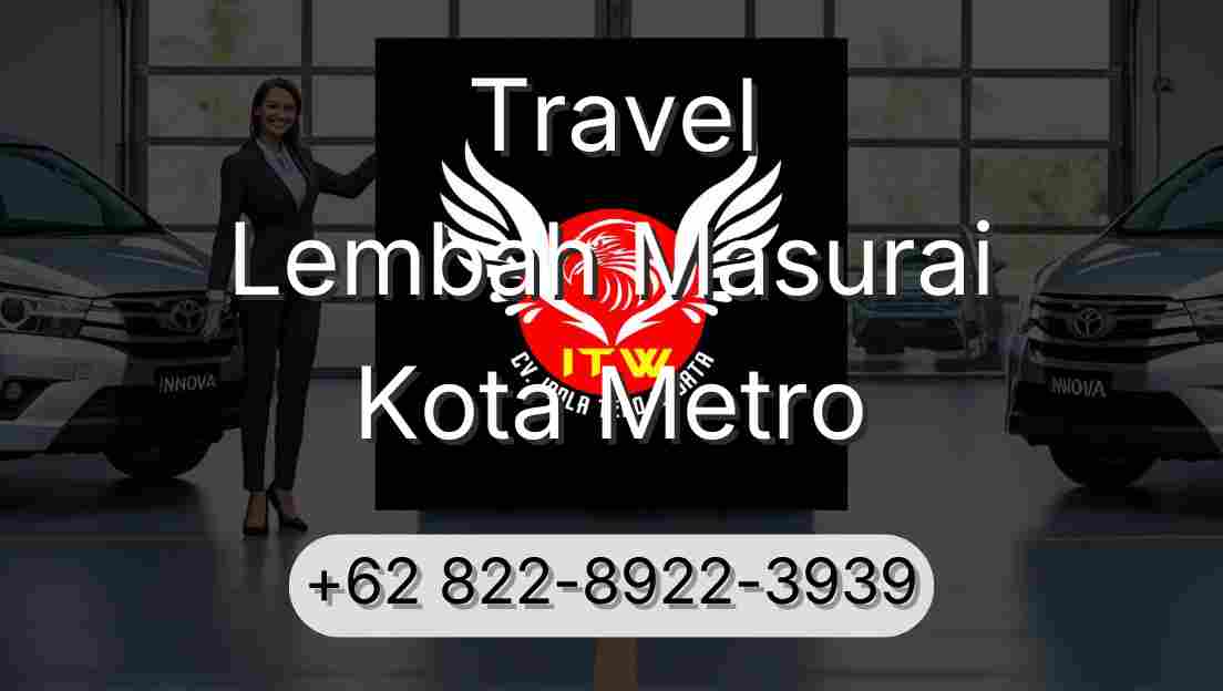 Travel Lembah Masurai Kota Metro