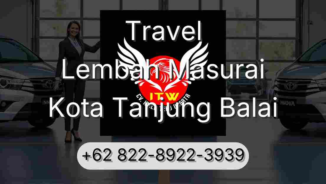 Travel Lembah Masurai Kota Tanjung Balai