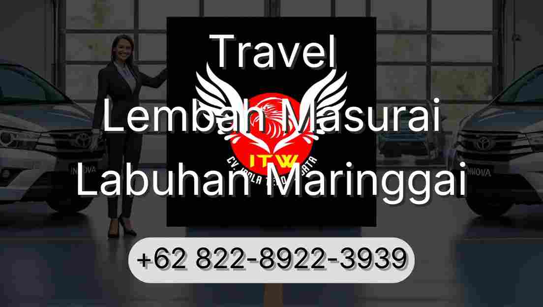Travel Lembah Masurai Labuhan Maringgai