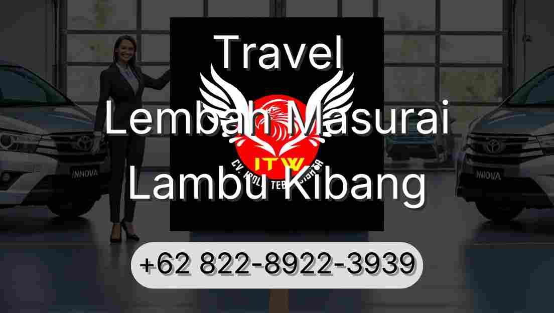 Travel Lembah Masurai Lambu Kibang