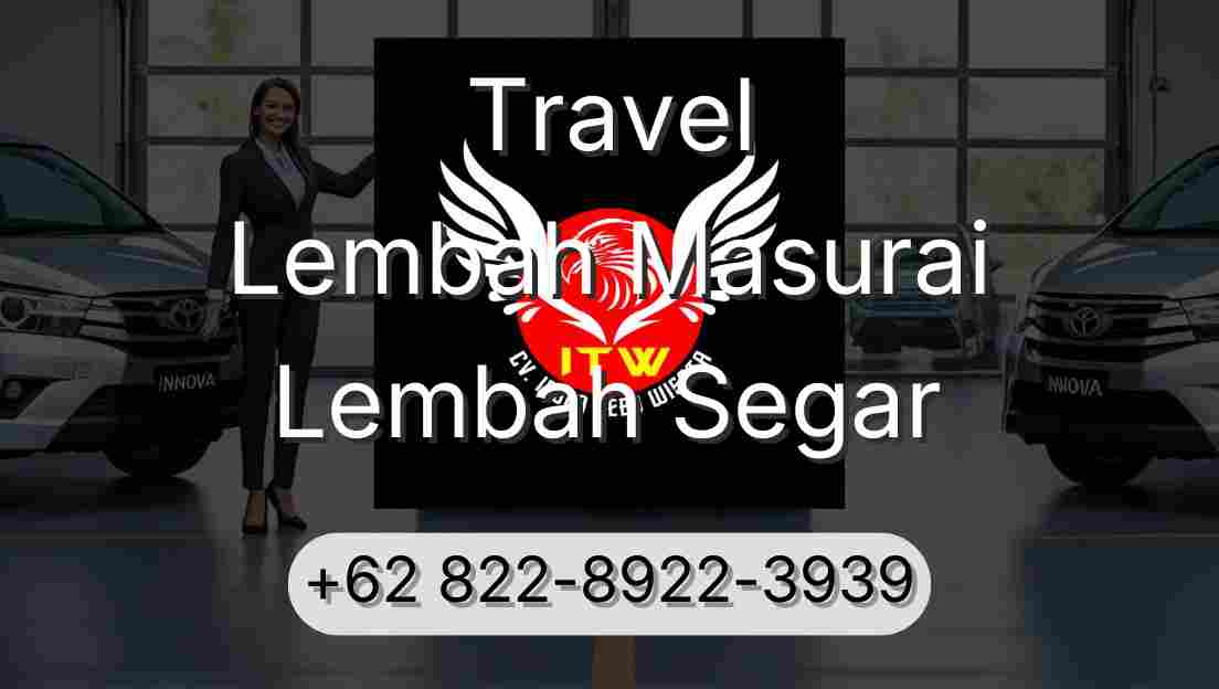 Travel Lembah Masurai Lembah Segar
