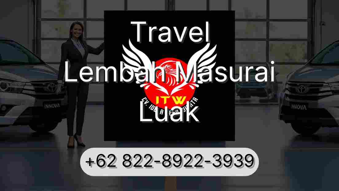 Travel Lembah Masurai Luak