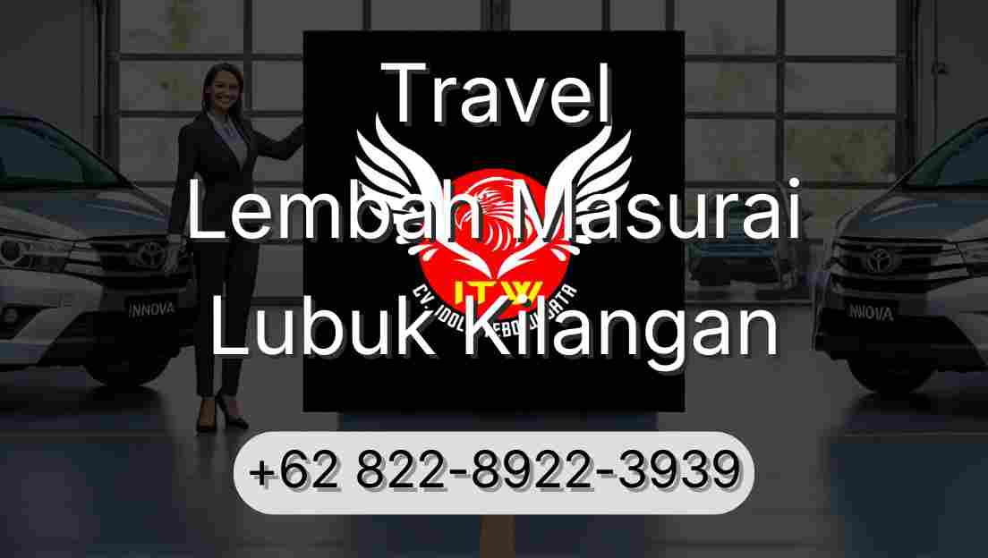 Travel Lembah Masurai Lubuk Kilangan