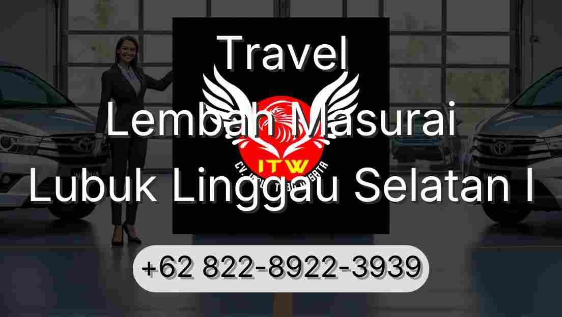 Travel Lembah Masurai Lubuk Linggau Selatan I