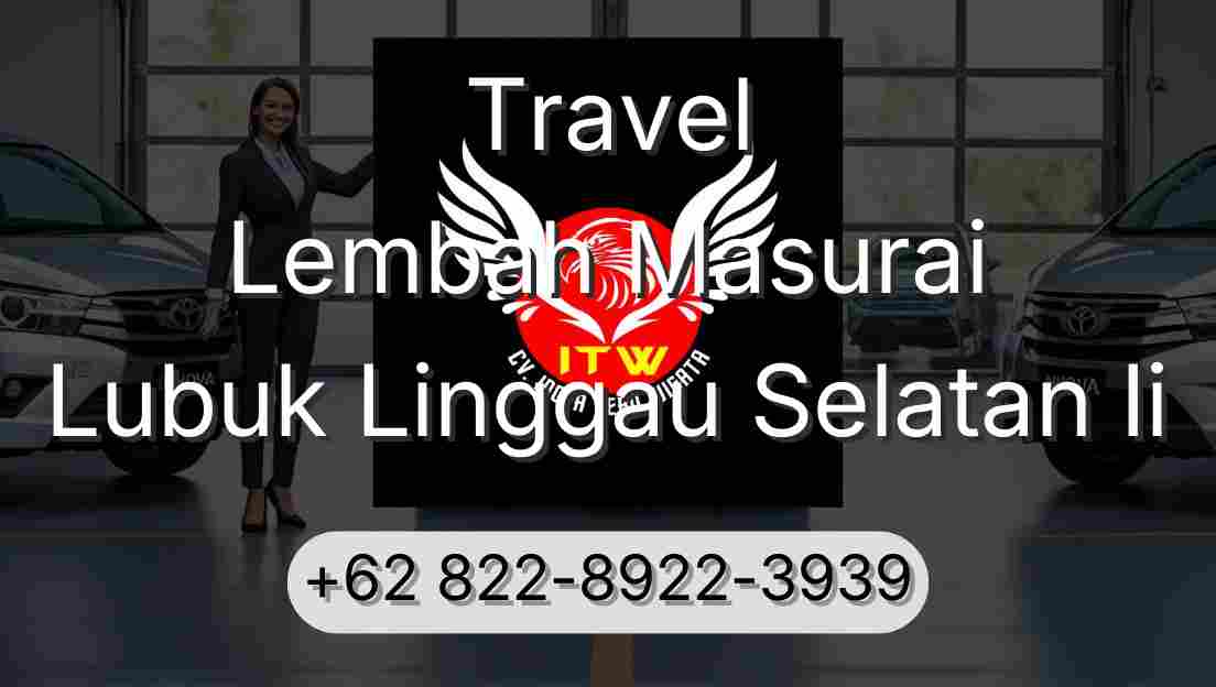 Travel Lembah Masurai Lubuk Linggau Selatan Ii