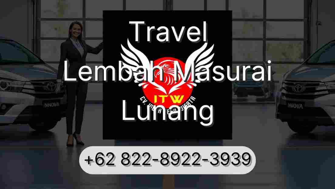 Travel Lembah Masurai Lunang