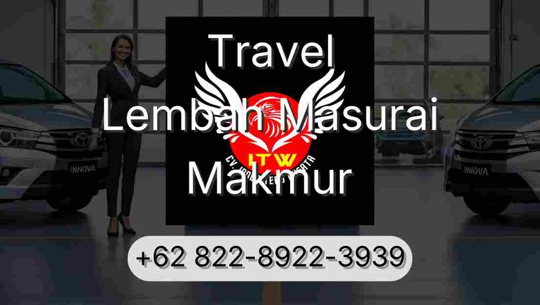 Travel Lembah Masurai Makmur
