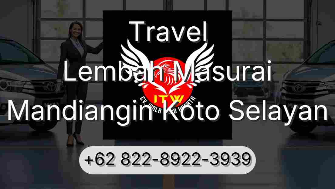 Travel Lembah Masurai Mandiangin Koto Selayan