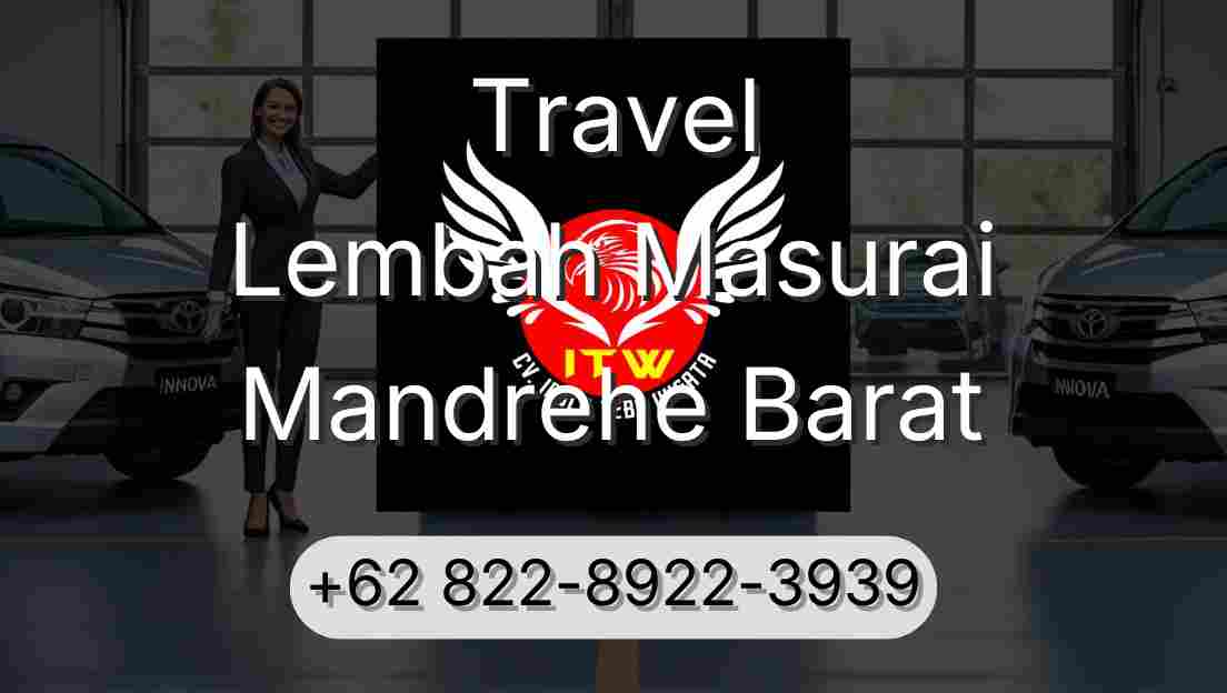 Travel Lembah Masurai Mandrehe Barat