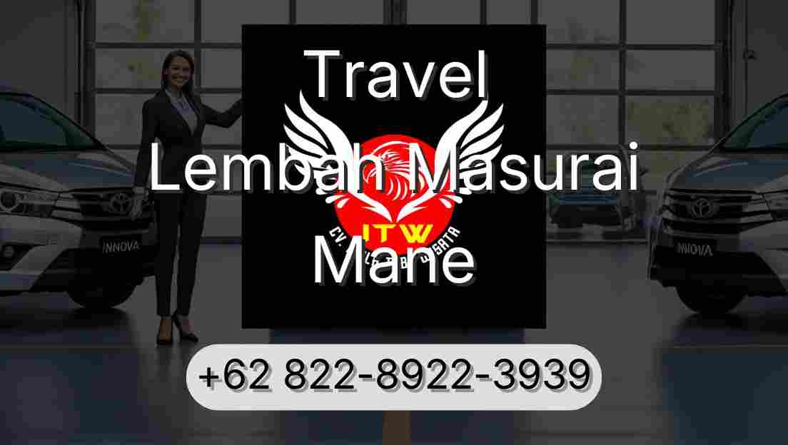 Travel Lembah Masurai Mane