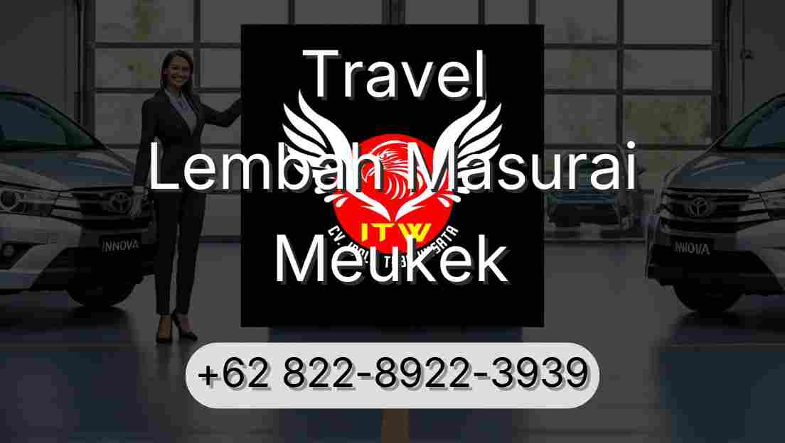 Travel Lembah Masurai Meukek