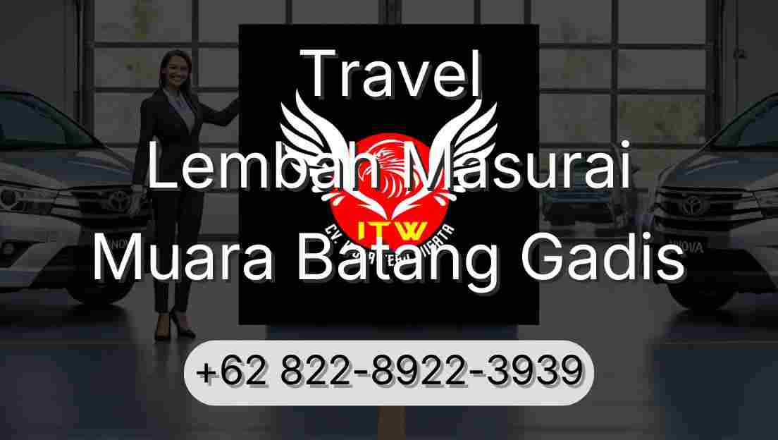 Travel Lembah Masurai Muara Batang Gadis