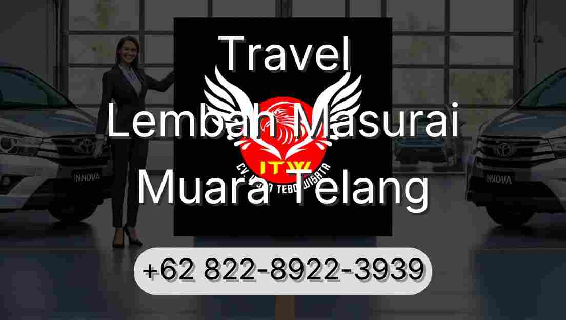 Travel Lembah Masurai Muara Telang