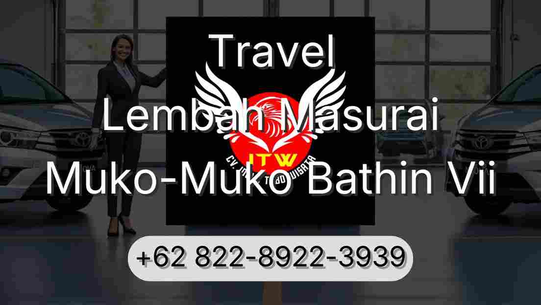 Travel Lembah Masurai Muko-Muko Bathin Vii
