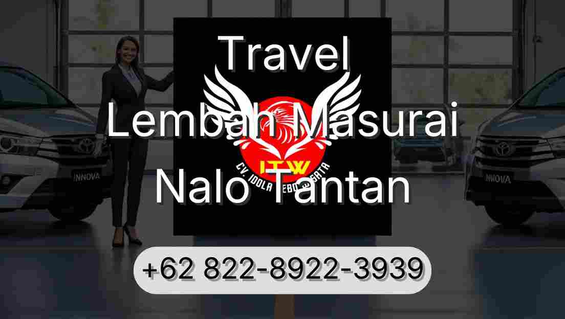 Travel Lembah Masurai Nalo Tantan