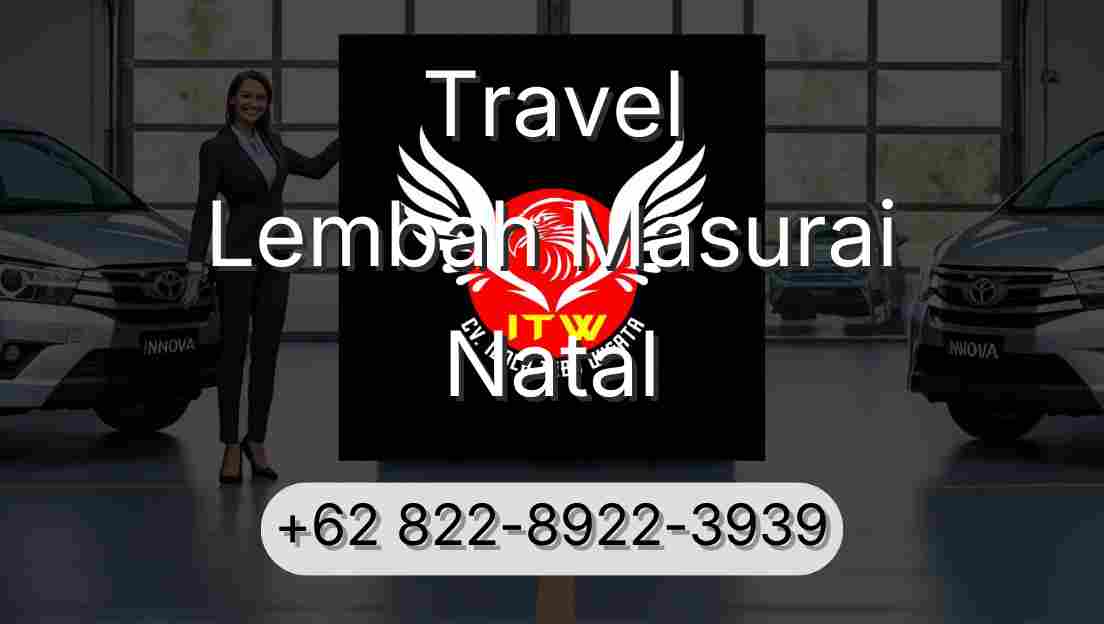 Travel Lembah Masurai Natal