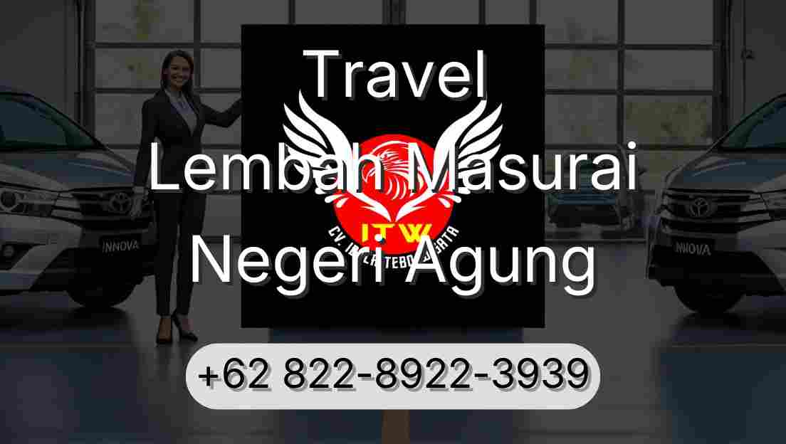 Travel Lembah Masurai Negeri Agung