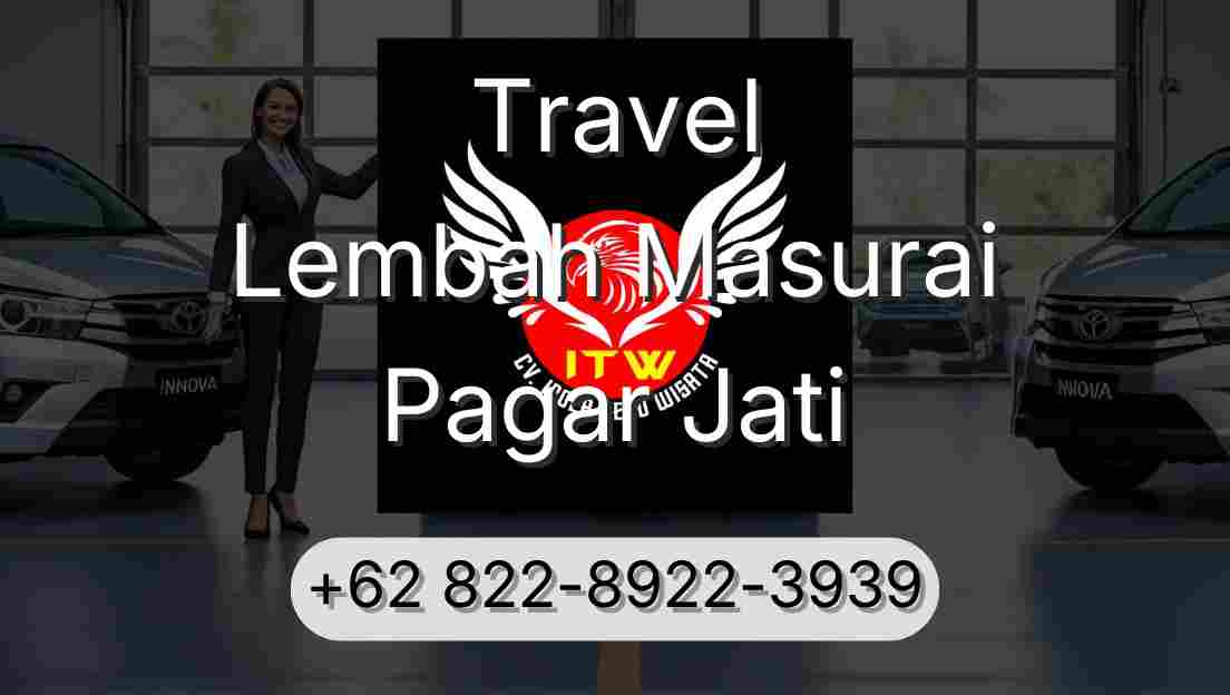 Travel Lembah Masurai Pagar Jati