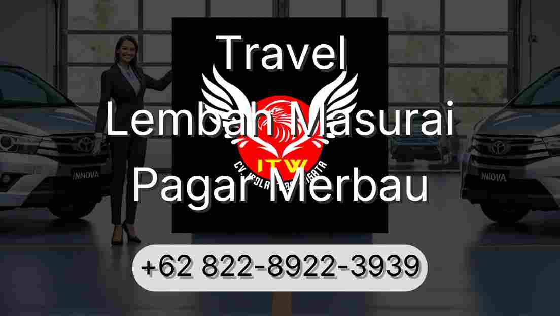Travel Lembah Masurai Pagar Merbau