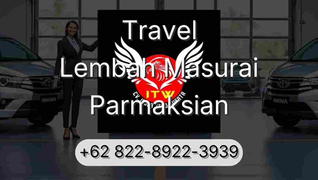 Travel Lembah Masurai Parmaksian