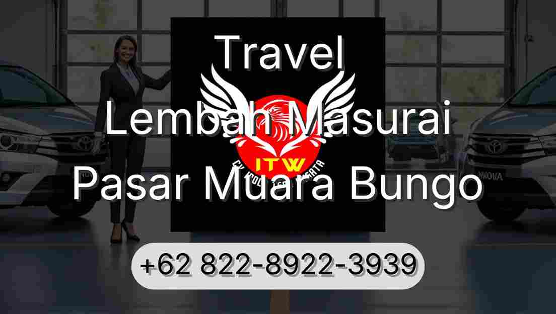 Travel Lembah Masurai Pasar Muara Bungo