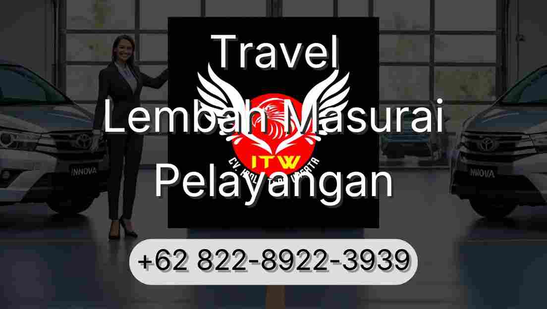 Travel Lembah Masurai Pelayangan