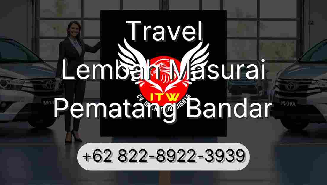 Travel Lembah Masurai Pematang Bandar