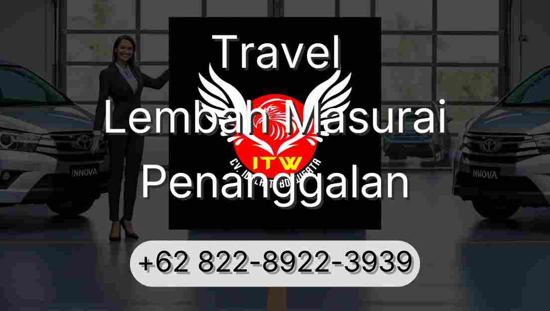 Travel Lembah Masurai Penanggalan