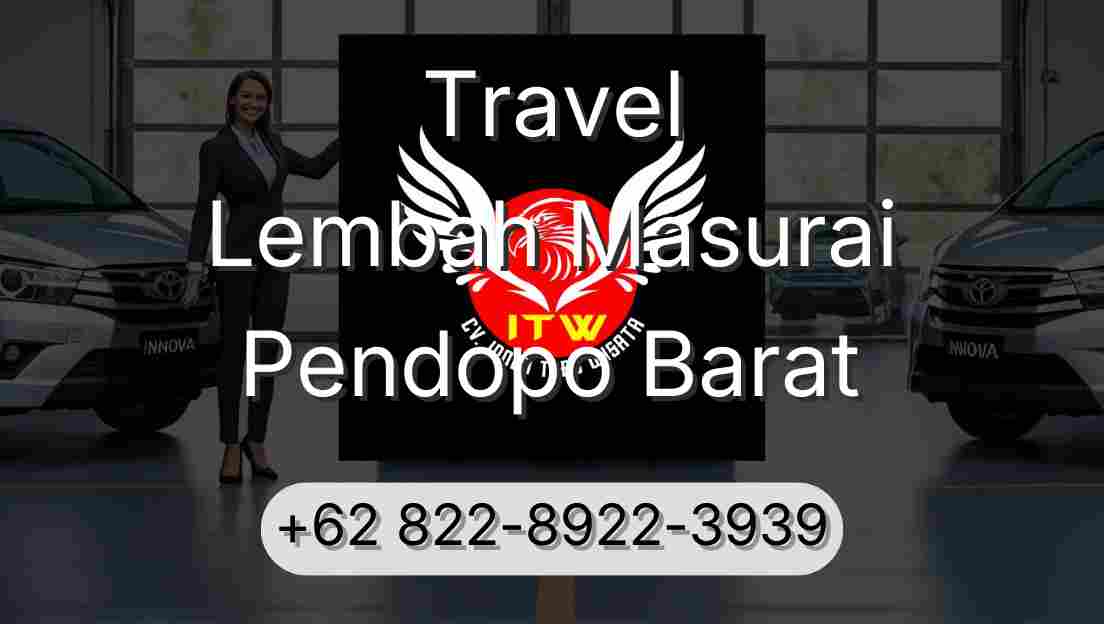 Travel Lembah Masurai Pendopo Barat
