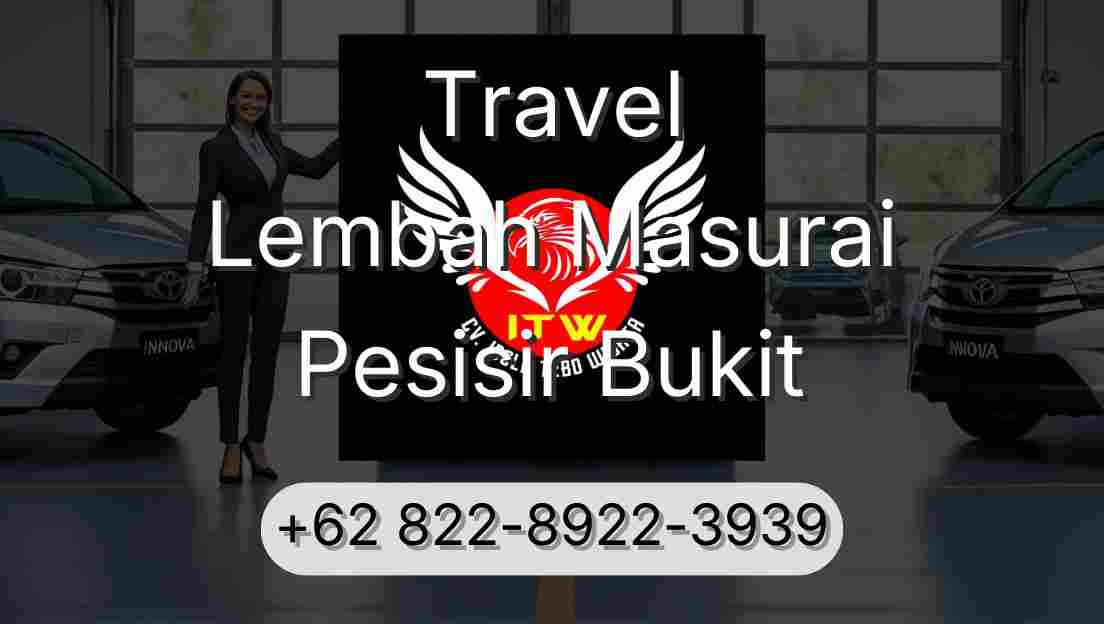 Travel Lembah Masurai Pesisir Bukit