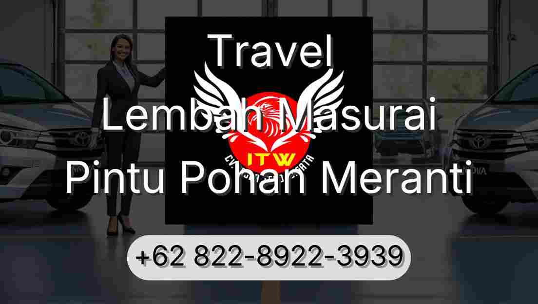 Travel Lembah Masurai Pintu Pohan Meranti