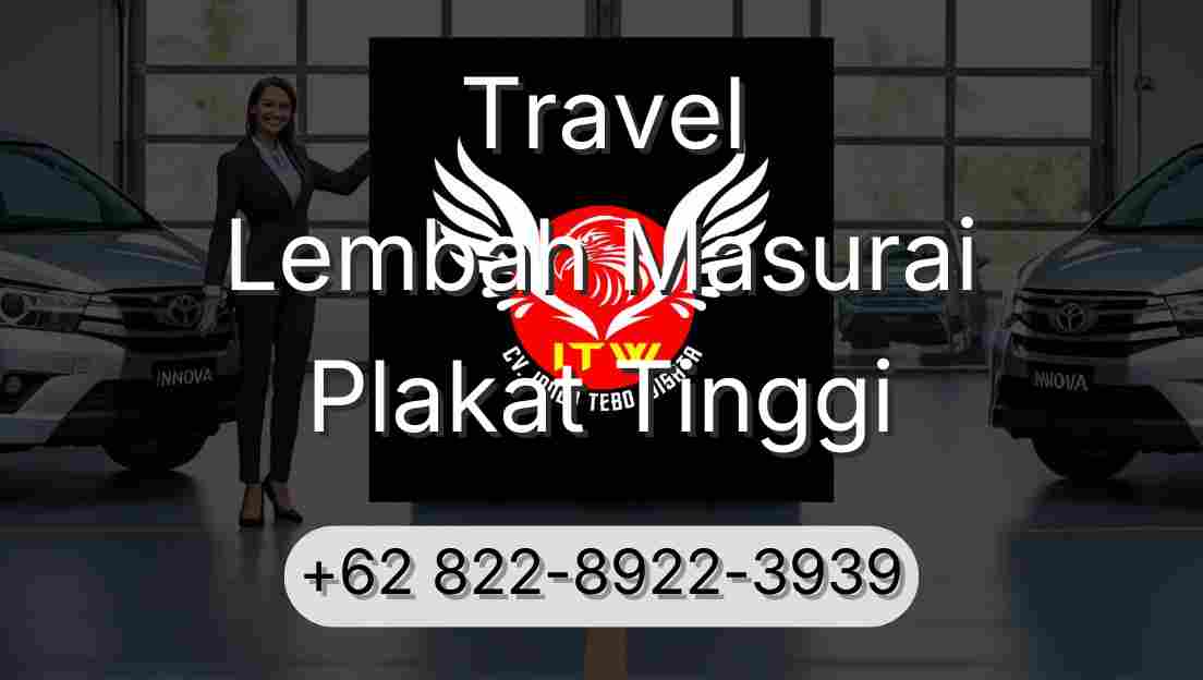 Travel Lembah Masurai Plakat Tinggi