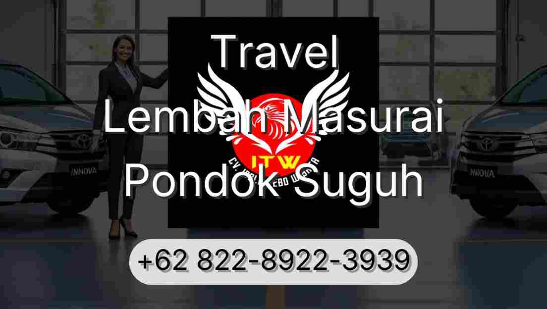 Travel Lembah Masurai Pondok Suguh