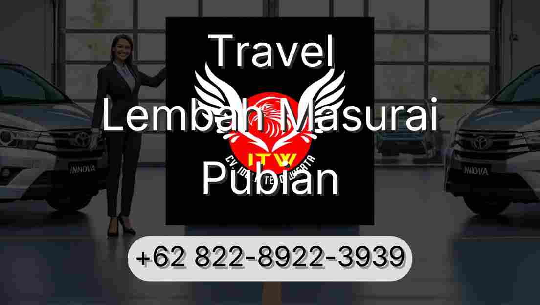 Travel Lembah Masurai Pubian
