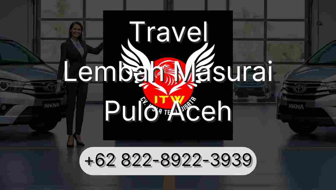 Travel Lembah Masurai Pulo Aceh