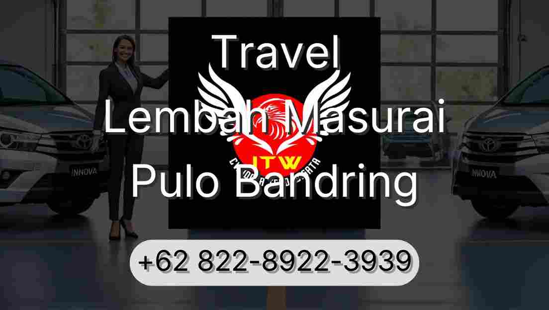 Travel Lembah Masurai Pulo Bandring