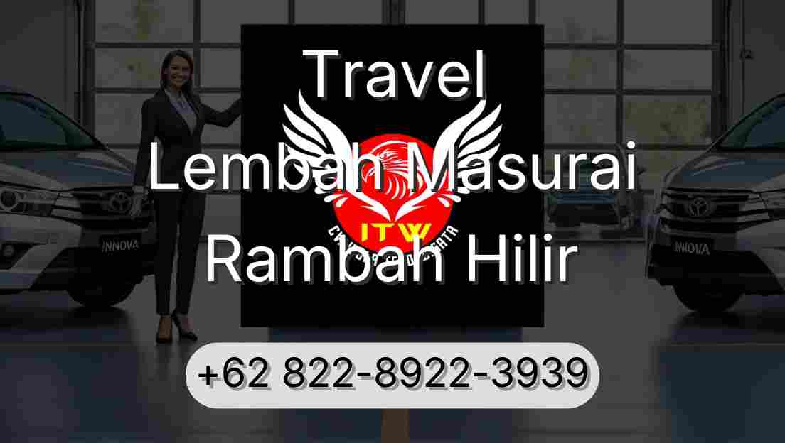 Travel Lembah Masurai Rambah Hilir