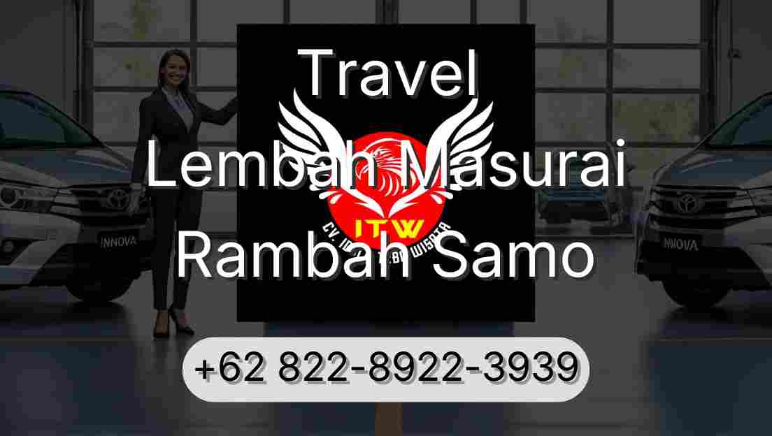 Travel Lembah Masurai Rambah Samo