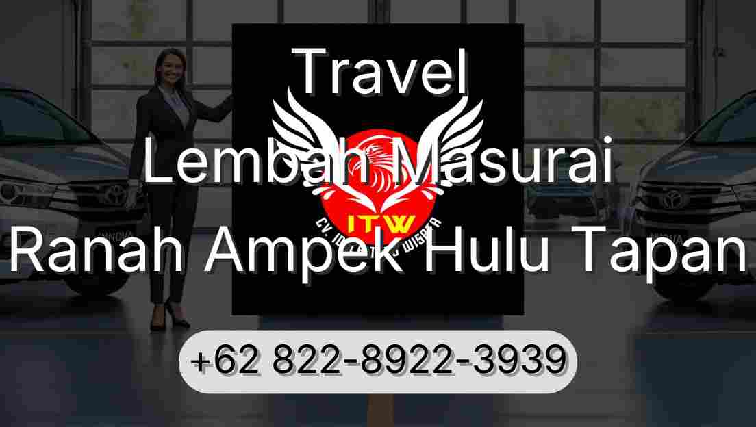 Travel Lembah Masurai Ranah Ampek Hulu Tapan