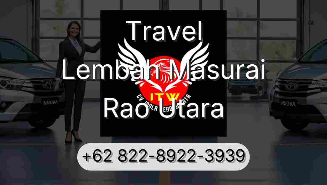 Travel Lembah Masurai Rao Utara