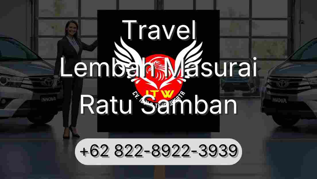 Travel Lembah Masurai Ratu Samban