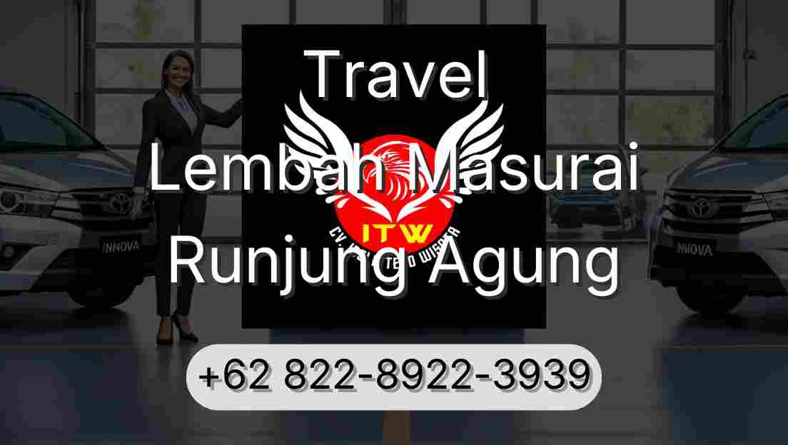 Travel Lembah Masurai Runjung Agung