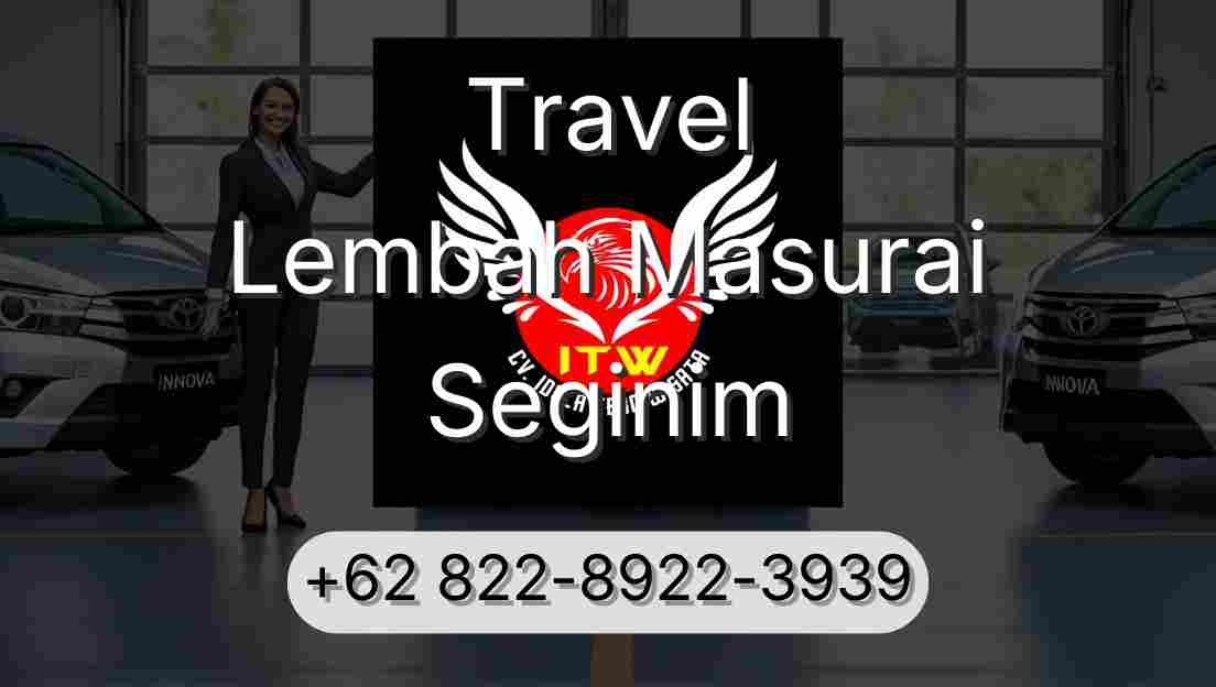 Travel Lembah Masurai Seginim