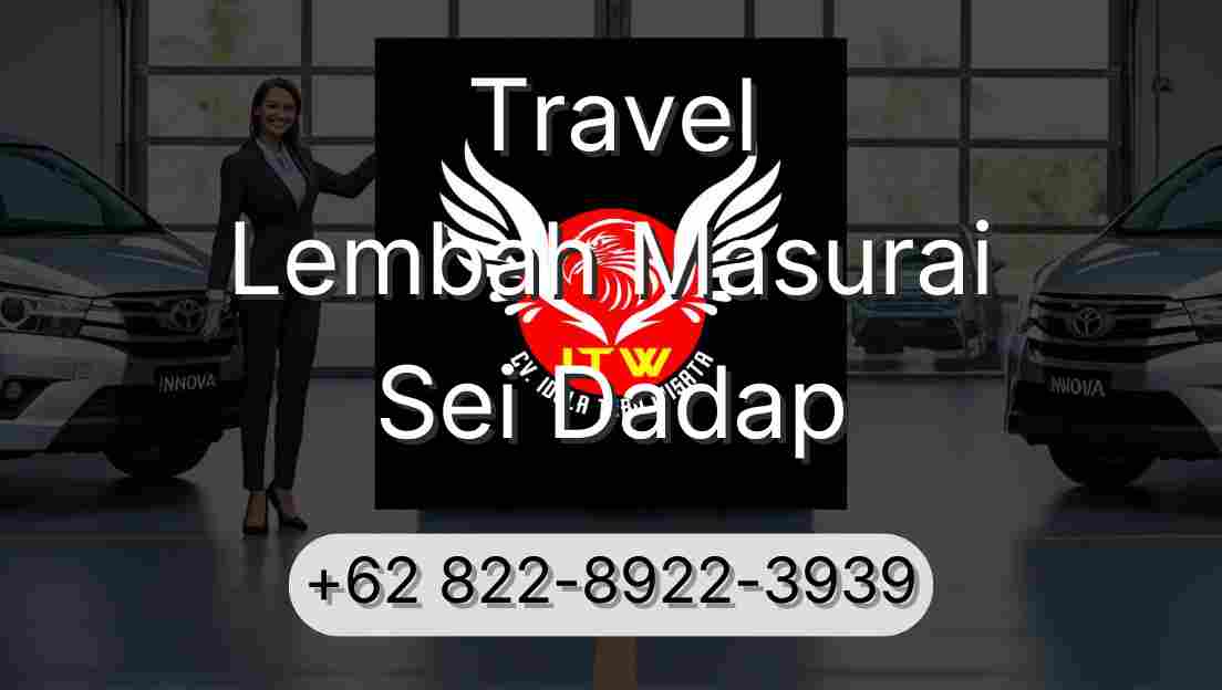 Travel Lembah Masurai Sei Dadap