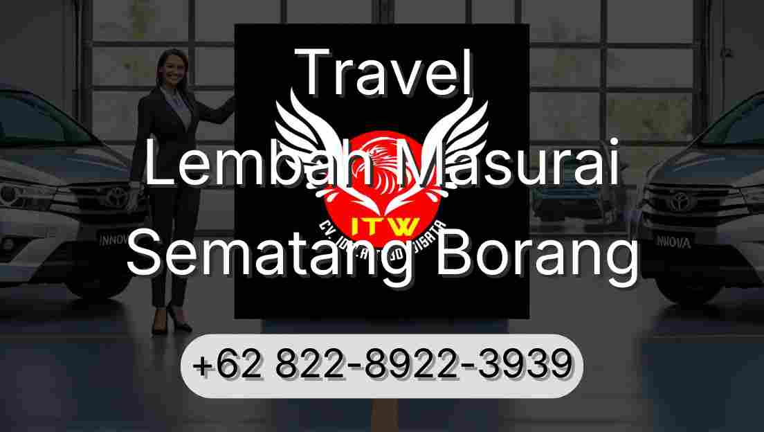 Travel Lembah Masurai Sematang Borang