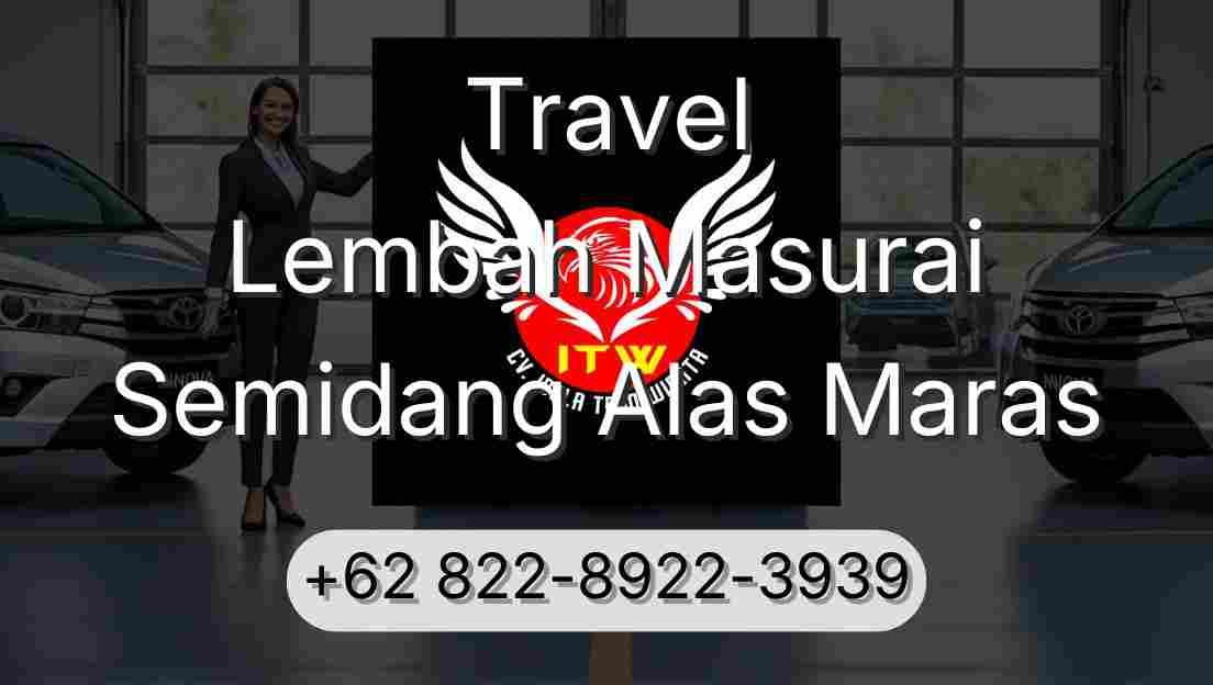 Travel Lembah Masurai Semidang Alas Maras